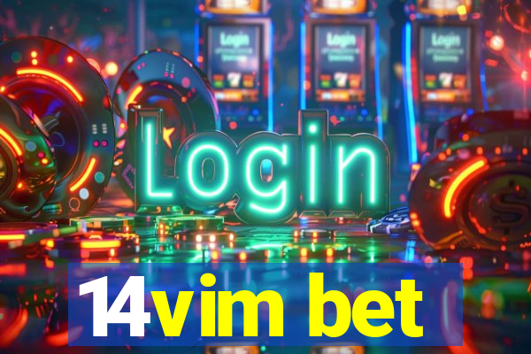 14vim bet